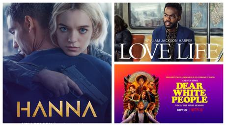 Séries | HANNA S03 – 14/20 | LOVE LIFE S02 – 14/20 | DEAR WHITE PEOPLE S04 | 11/20