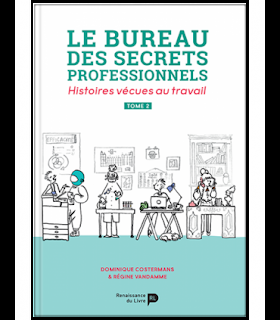 Le bureau des secrets professionnels  - tome 2     /    Dominique Costermans et Régine Vandamme