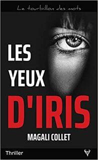 Les yeux d'Iris (Magali Collet)