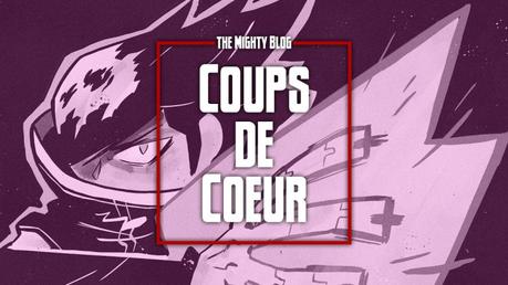 Comics coups de cœur de la semaine du 12/02/2022