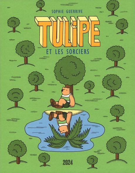 Tulipe et les sorciers tome 3 de Sophie GUERRIVE