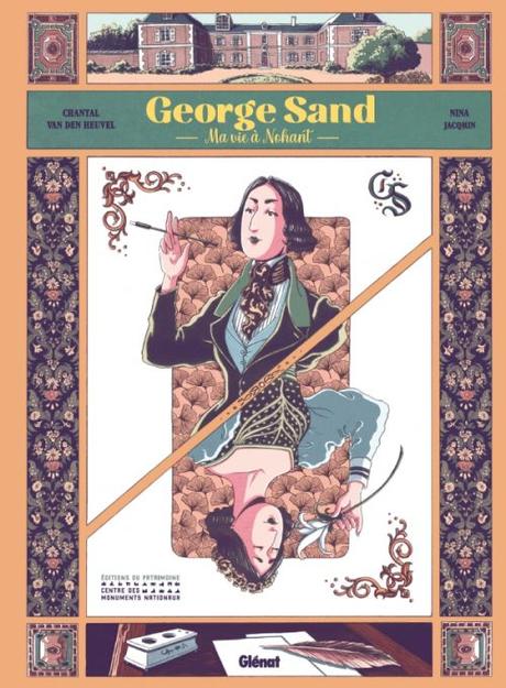 George Sand, ma vie à Nohant - Nina Jacqmin & Chantal Van Den Heuvel