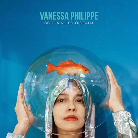 Album- Vanessa Philippe - Soudain les oiseaux