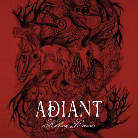 Album - Adiant ‎– Killing Dreams
