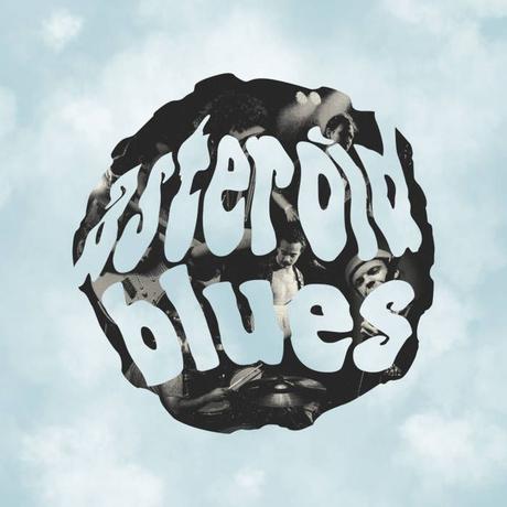 Asteroid Blues - EP Asteroid Blues