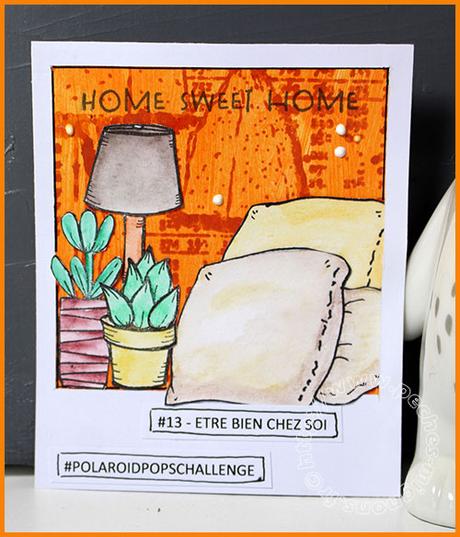Polaroid pops challenge #13 – Etre bien chez soi