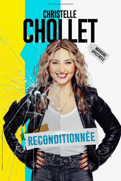 Christelle Chollet - son spectacle 'Reconditionnée' en tournée dans toute la France, les dates
