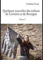 Quelques nouvelles des enfants de Lorraine et de Bretagne