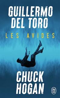 Les dosseirs Blackwood #1Les avides de Guillermo Del Toro & Chuck Hogan