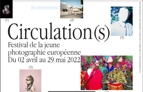 Festival de la jeune photographie européenne – 2 Avril au 29 Mai 2022. Circulation(S)