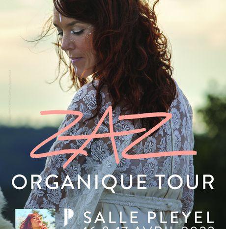 #MUSIQUE - #CONCERTS - ZAZ - Le clip de Tout là-Haut + Nouvelles dates de tournée Organique Tour !