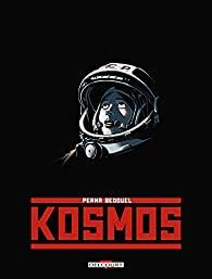 Kosmos, Perna & Bedouel… ma BD de la semaine !!