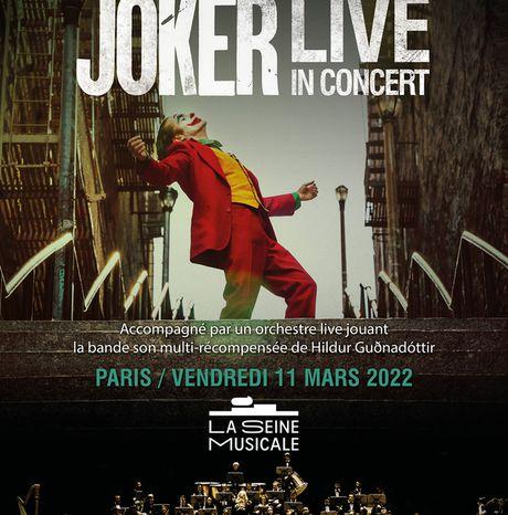 #CINEMA #CONCERT - Joker en ciné-concert le 11/03 à la Seine Musicale !