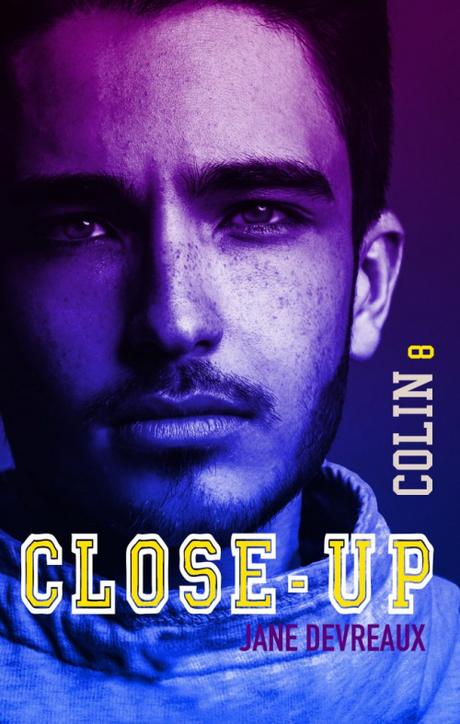 'Close-up, tome 5 : Melanie' de Jane Devreaux