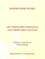 Marie Joquevieil  le corps des disparus le corps des vivants