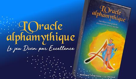 Oracle alphamythique