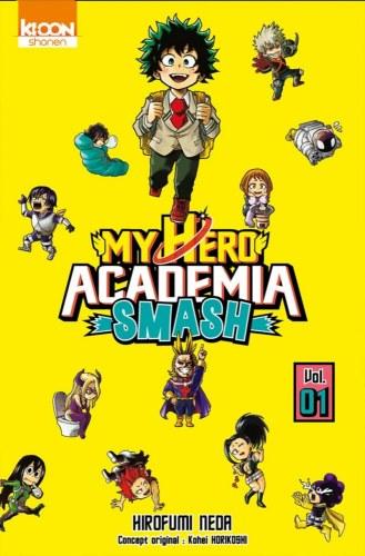 My hero academia smash, tome 1 • Hirofumi Neda