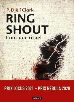 P. Djèlí Clark – Ring Shout: Cantique rituel