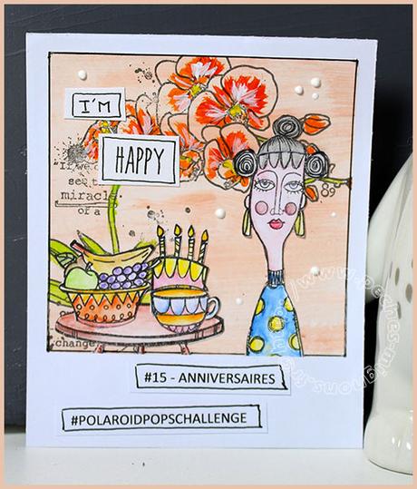 Polaroid pops challenge – Day #15- Anniversaire
