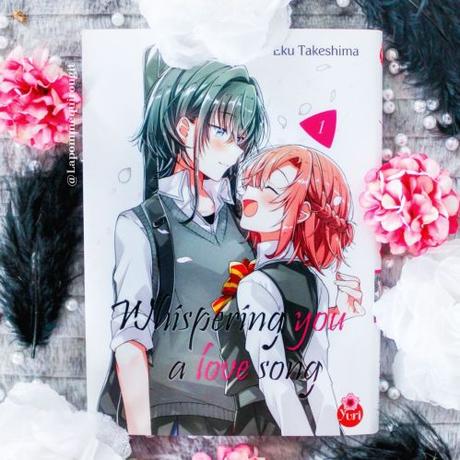 Whispering you a love song, tome 1 • Eku Takeshima