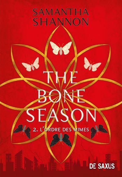 The Bone Season, tome 2 : L’Ordre des Mimes – Samantha SHANNON