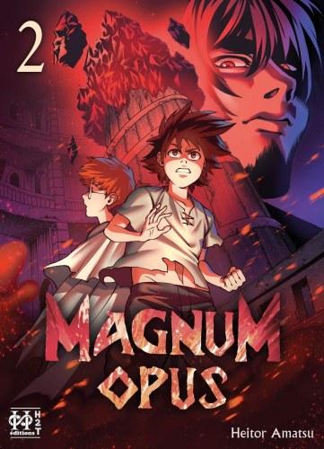 Magnum opus, tome 2 et 3 (derniers tomes) • Heitor Amatsu