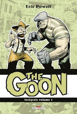 The Goon Intégrale tome 1 par Eric Powell aux éditions Delcourt