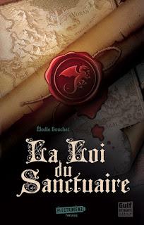 La loi du sanctuaire d'Elodie Bouchet