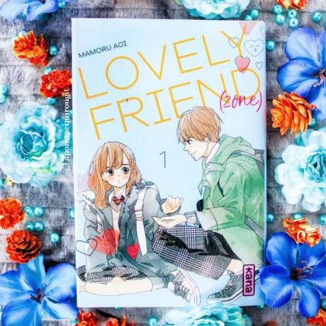Lovely friend (zone), tome 1 • Mamoru Aoi