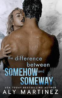 Difference #2 The difference between somehow and someday de Aly Martinez
