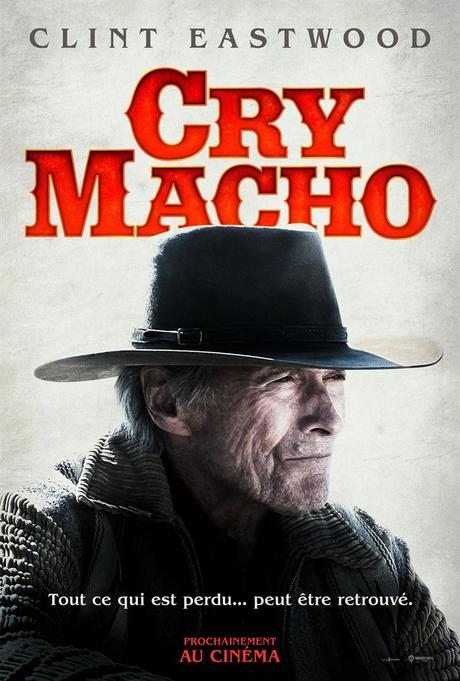 [AVIS] Cry Macho (2021) Clint Eastwood