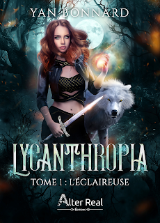 Lycanthropia #1  L'éclaireuse de Yan Bonnard