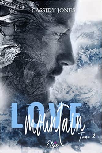 Love mountain (tome 2)