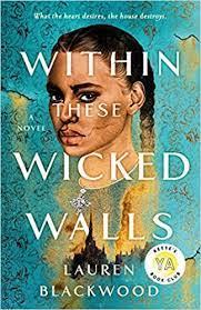 Within these wicked walls – Lauren BLACKWOOD