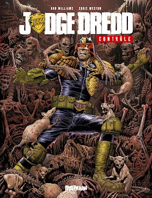 JUDGE DREDD CONTRÔLE : L'UNIVERS DE DREDD REVIENT CHEZ DELIRIUM