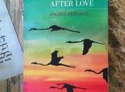 Love after love Ingrid Persaud