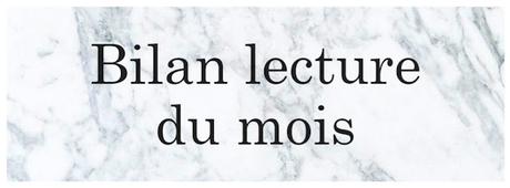 Bilan lecture du mois de Février Bilan lecture du mois de Février