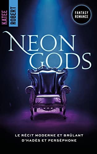 Mon avis sur Neon Gods de Katee Roberts