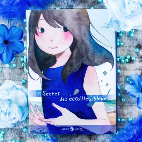 Le secret des écailles bleues, tome 1 • Yoko Komori
