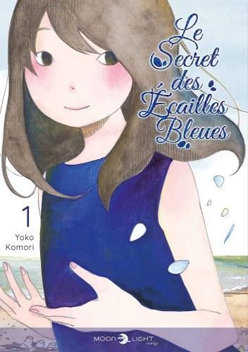 Le secret des écailles bleues, tome 1 • Yoko Komori