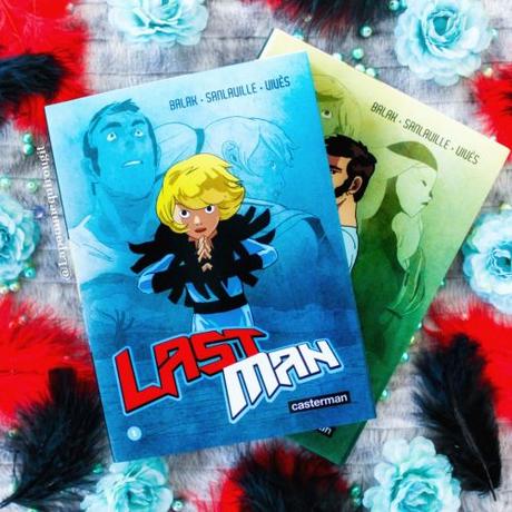 Lastman, tome 1 et 2 • Balak, Bastien Vives et Michaël Sanlaville