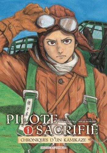 Pilote sacrifié, tome 1 • Naoki Azuma et Shoji Kokami