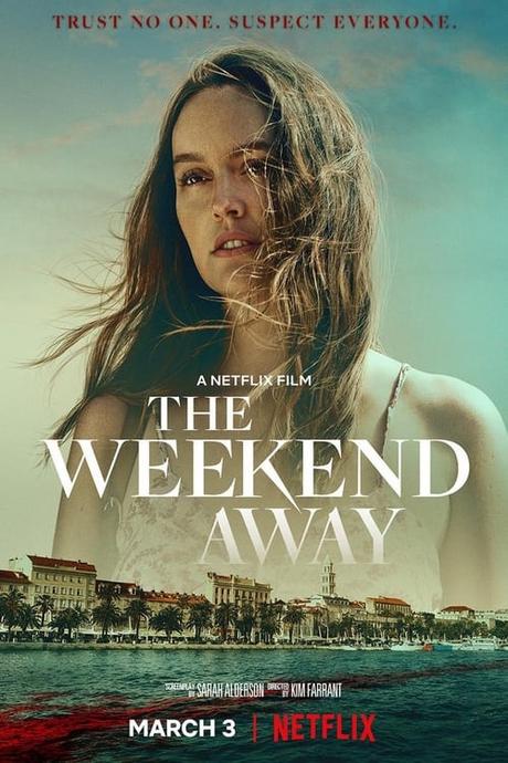 [CRITIQUE] : The Weekend Away