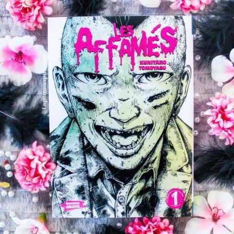 Les affamés, tome 1 • Kunitaro Tomoyasu