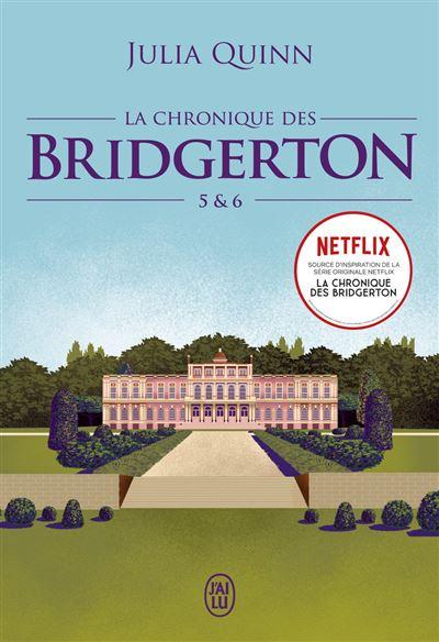 'La Chronique des Bridgerton, Des années plus tard & Les Chroniques de Lady Whistledown' de Julia Quinn