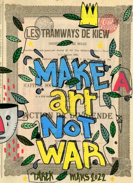 Make art not war