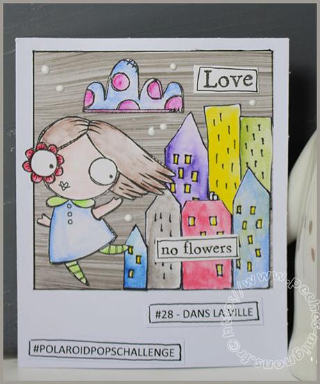 Polaroid pops challenge #28 – Dans la ville