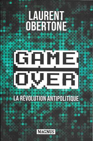 Game Over, de Laurent Obertone