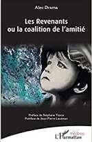 Les Revenants ou la coalition de l'amitié