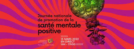 Un événement en direct pour souligner la Journée nationale de promotion de la santé mentale positive